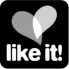 LIKE IT